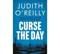 Curse the Day: 2 (A Michael North Thriller)