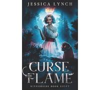 Curse the Flame: a Greek God Romance (Mirrorside)