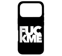 Curse word FU F ME cursing funny present mom dad bro sis pal Case for iPhone 17 Pro