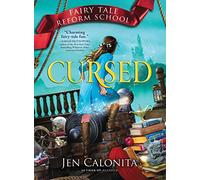 Cursed: 6 (Fairy Tale Reform School)