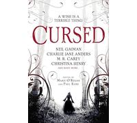Cursed: An Anthology