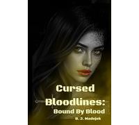 Cursed Bloodlines:: Bound by Blood