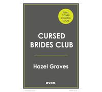 Cursed Brides Club: The hilarious, quirky, monstrous rom-com that will have you in stitches