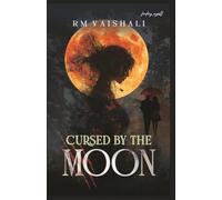 Cursed by the moon