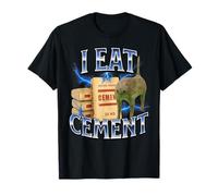 Cursed cat funny oddly specific meme kids boys I eat cement T-Shirt