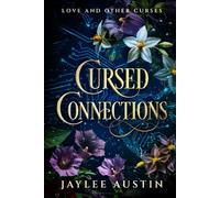 Cursed Connections: Love and other Curses
