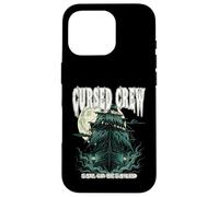 CURSED CREW SAIL OR BE SAILED Halloween Pirate Theme Case for iPhone 16 Pro