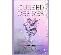 Cursed Desires (Sacred Oath Saga)
