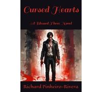 Cursed Hearts: A Blessed Three Novel: 2