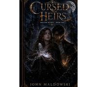 Cursed Heirs: An Enemies to Lovers, Dark Fantasy Romance with Fae (Hollow Hearts)