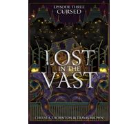 Cursed: Lost in the Vast Episode Three