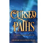 Cursed Paths: The Terrinia Chronicles: Book Two: 2
