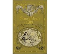 Cursed Pirate Girl: Malodious Mutiny: Malodious Mutiny SC