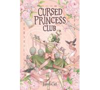 Cursed Princess Club, vol. 6