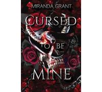Cursed to be Mine: 1 (Book of Shadows)