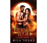 Cursed Wolf: Paranormal Romance: 4 (Savage)
