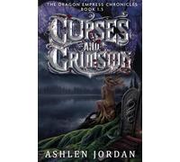 Curses and Crimson: Book 1.5 Karrigan & Korrigan (The Dragon Empress Chronicles)