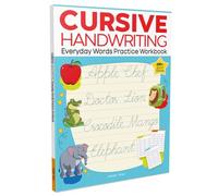 Cursive Handwriting - Everyday Words: Practice Workbook For Children
