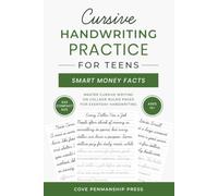 Cursive Handwriting Practice for Teens SMART MONEY FACTS: Master Cursive Writing on College-Ruled Pages for Everyday Handwriting