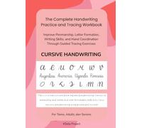 Cursive Handwriting: The Complete Handwriting Practice and Tracing Workbook