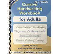Cursive handwriting workbook for Adults: Learn to write in Cursive, Improve your writing skills & practice penmanship for adults (Master Print and Cursive Writing Penmanship for Adults)
