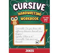 Cursive Handwriting Workbook for Kids Aged 8-12 | Jokes: Tracing letters, names, funny dialogues. Practice sheet to learn and master penmanship for 3rd, 4th, 5th, 6th grade students and beginners.