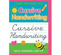 Cursive Handwriting Workbook for Kids Ages 7-11: Practice Uppercase and Lowercase Letters, Words, and Sentences - Build Confident Cursive Writing Skills for Elementary Students