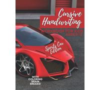 Cursive Handwriting Workbook For Kids Ages 8-12. Sports Car Edition With Coloring Pages: Cursive for beginners workbook. Cursive letter tracing book. ... Beginning Cursive Handwriting Workbooks.