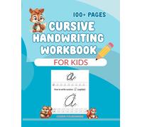 Cursive Handwriting Workbook for Kids: Cursive for Beginners Workbook. Cursive letter and Words Tracing Book. Cursive Handwriting practice book to ... (Beginning Cursive Handwriting Workbook)