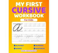 Cursive Handwriting Workbook For Kids: “Fun Cursive Handwriting Practice for Kids - Learn to Write Letters, Words, and Sentences with Confidence”
