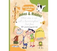 Cursive Handwriting Workbook for Kids: Jokes and Riddles: Fun Cursive Handwriting Workbook For Kids, Handwriting Book with Silly Sentences, Cursive ... For Kids Ages 8-12, 80+ Jokes & Riddles