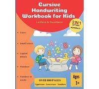 Cursive Handwriting workbook for kids: Letters & Numbers: Preschool Practice Handwriting Workbook: Cursive Tracing Letter and Number book, ... Ages 3-5 Reading And Writing Practice Book