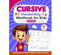 Cursive Handwriting Workbook for Kids: Writing Practice Book to Master Letters & Words (Coloring Books for Kids, Toddlers & Adults)