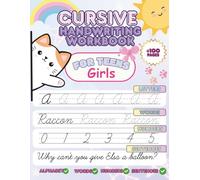 Cursive Handwriting Workbook for Teens: A cursive writing practice for Tweens & Teens Girls