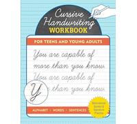 Cursive Handwriting Workbook for Teens and Young Adults