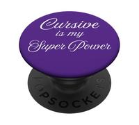 Cursive Is My Super Power Handwriting Humor Pun Fun PopSockets Adhesive PopGrip