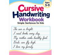 Cursive Writing Practice for Kids Ages 5-9 Fun Sentence Writing Workbook for Beginners