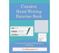 Cursive Writing workbook for kids 8 - 12: Practice forming cursive letters with a tracing guide.