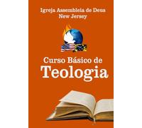CURSO BÁSICO DE TEOLOGIA