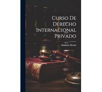 Curso De Derecho Internacional Privado