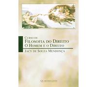 Curso De Filosofia Do Direito. O Homem E O Direito (Em Portuguese do Brasil)