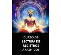 CURSO DE LECTURA DE REGISTROS AKASHICOS