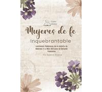 Curso Mujeres de fe inquebrantables