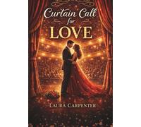 Curtain Call for Love (BAREFACES)