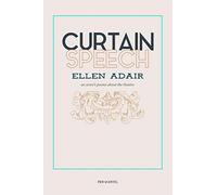 Curtain Speech: an actor’s poems about the theater: An Actor