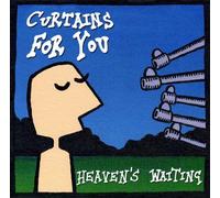 Curtains for You - Heaven S Waiting