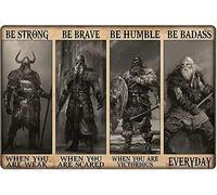 Curteny Viking Warrior Metal Tin Sign,Be Humble When You are Victorious Garage Man Cave Decoration Club Bar Sign Novelty and Interesting Bathroom Wall Decoration 5.5X8 Inches