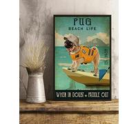 Curteny Vintage Metal Tin Sign Pug Beach Life When in Doubt Paddle Out Dog Poster 12x16 Inch Wall Art for Bar, Living Room