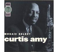 Curtis Amy - Mosaic Select