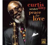 Curtis Amy - Peace For Love